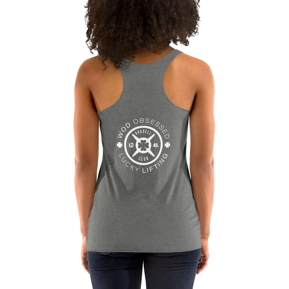 WOD Obsessed Lucky Lifting Women's Racerback Tank